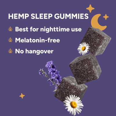 Hemp Sleep Gummies for nightime use